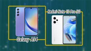 مقایسه سامسونگ Galaxy A34 با ردمی Note 12 Pro 5G
